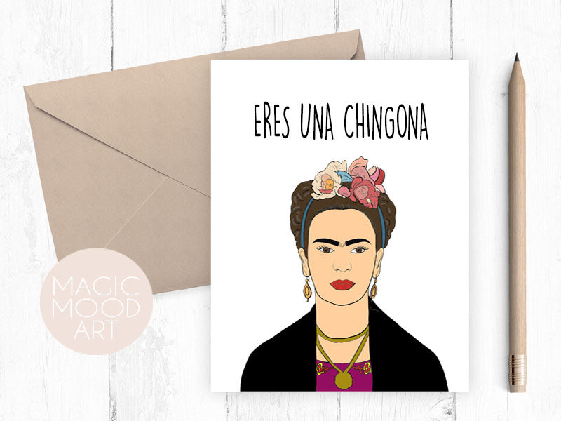 Eres Una Chingona Card