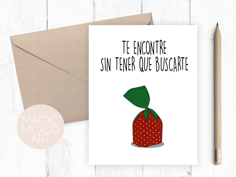 Te Encontre Sin Tener Que Buscarte Card