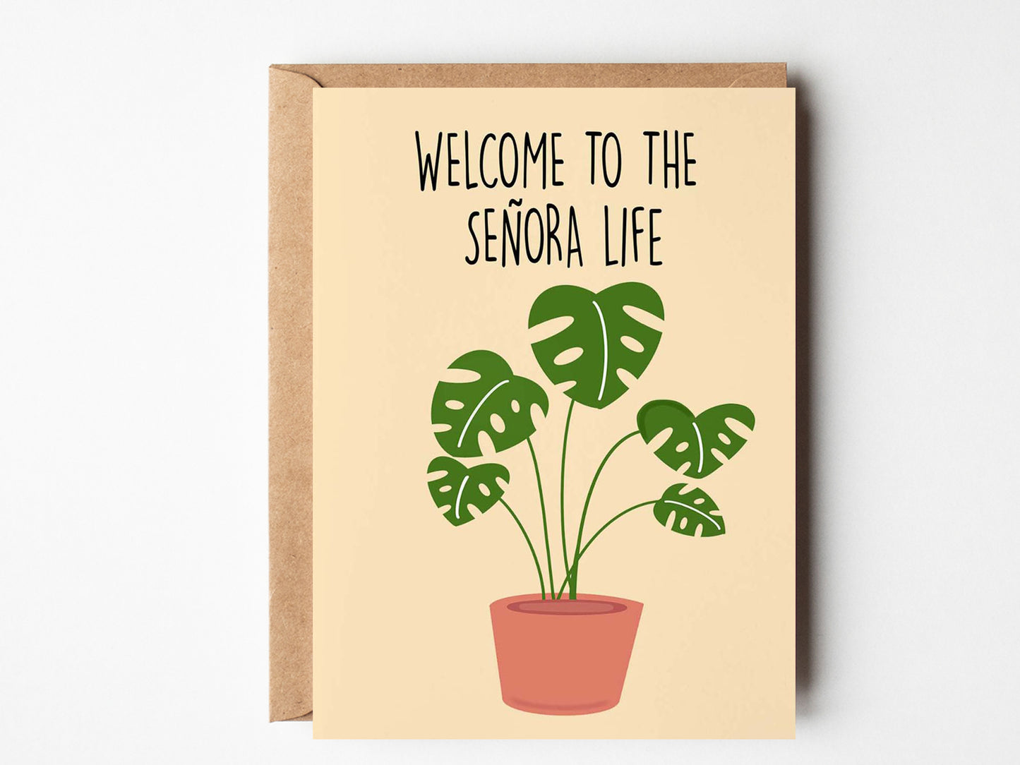 Welcome to the Señora Life Greeting Card